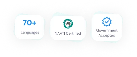 10,000+ Happy Customers, 70+ Languages, NAATI Certified, Government Accepted